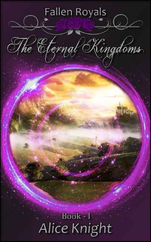 [Fallen Royals 01] • The Eternal Kingdoms